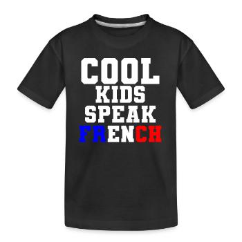 Französische Sprache Coole Kinder sprechen Französisch Geschenk Frankreich - Kinder Premium Bio T-Shirt - Schwarz - Vorne