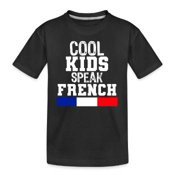 coole Kinder sprechen Französisch Geschenk für Frankreich - Kinder Premium Bio T-Shirt - Schwarz - Vorne
