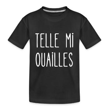 telle mi ouailles - T-shirt bio Premium Enfant - noir - Devant