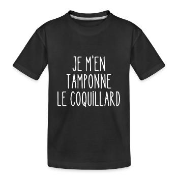 je m'en tamponne le coquillard - T-shirt bio Premium Enfant - noir - Devant
