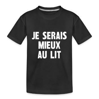 je serais mieux au lit - T-shirt bio Premium Enfant - noir - Devant