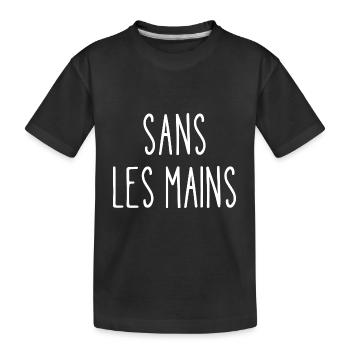 sans les mains - T-shirt bio Premium Enfant - noir - Devant