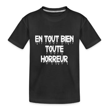 en tout bien toute horreur - T-shirt bio Premium Enfant - noir - Devant