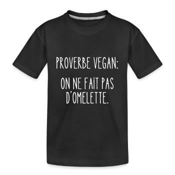 proverbe vegan - T-shirt bio Premium Enfant - noir - Devant