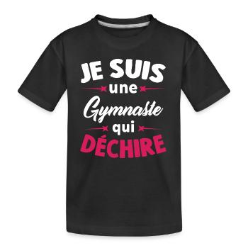 Je Suis Une Gymnaste Qui Déchire - T-shirt bio Premium Enfant - noir - Devant