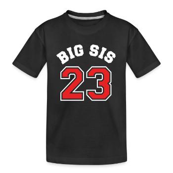 Big Sis 2023 Große Schwester Baby Geburt Mädchen - Kinder Premium Bio T-Shirt - Schwarz - Vorne