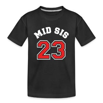 Mid Sis 2023 Mittlere Schwester Baby Geburt Kind - Kinder Premium Bio T-Shirt - Schwarz - Vorne