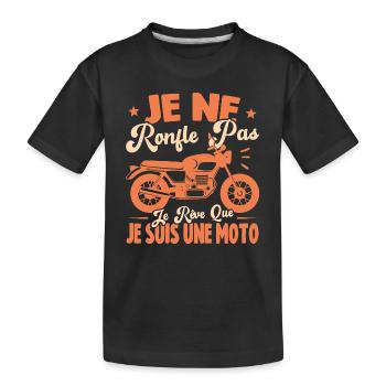 Je Ne Ronfle Pas Je Rêve Que Je Suis Une Moto - T-shirt bio Premium Enfant - noir - Devant