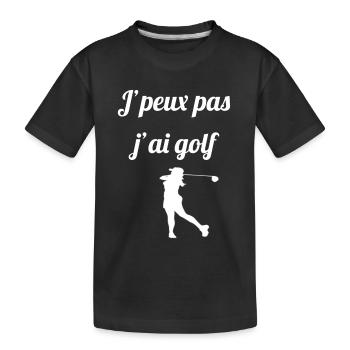j'peux pas j'ai golf - T-shirt bio Premium Enfant - noir - Devant