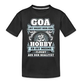 Goa - Nicht nur Hobby - Kinder Premium Bio T-Shirt - Schwarz - Vorne