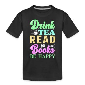 Reading Books Tea - Kids' Premium Organic T-Shirt - black - Front