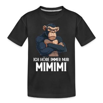 Singe Chimpanzé J’entends toujours Mimimi - T-shirt bio Premium Enfant - noir - Devant