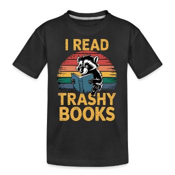 I Read Trashy Books 17 - Kinder Premium Bio T-Shirt - Schwarz - Vorne
