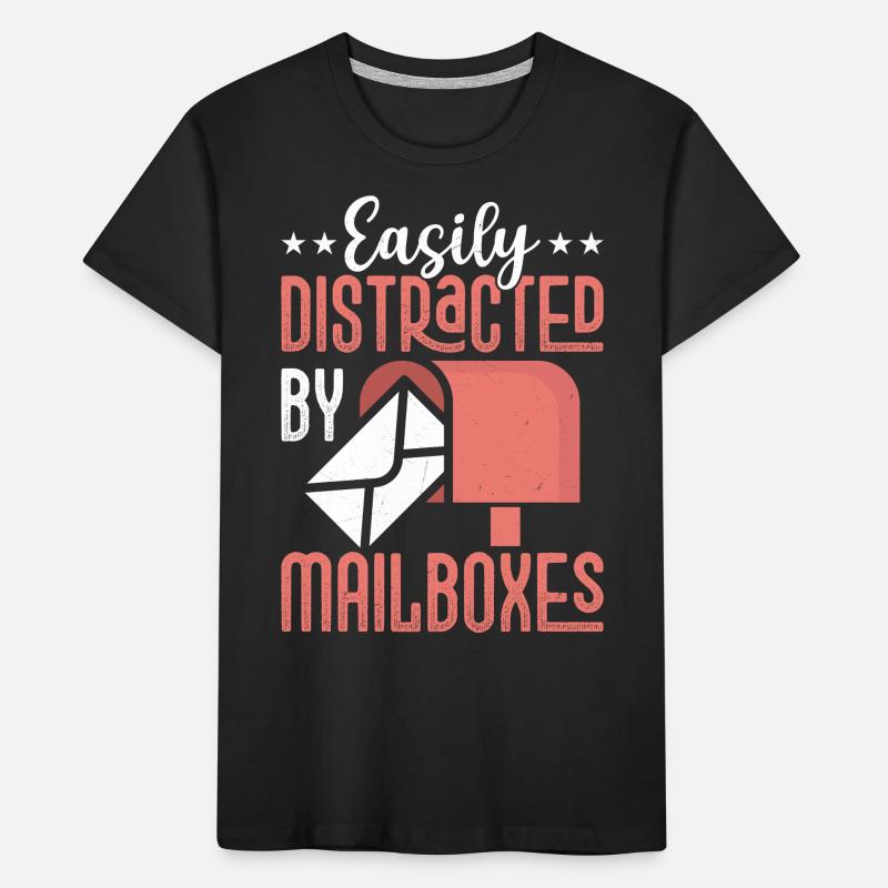 Easily Distracted By Mailboxes Mail Postal Worker Kinder Premium Bio T-Shirt