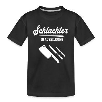 Schlachter in Ausbildung Metzger Fleischer Azubi - Kinder Premium Bio T-Shirt - Schwarz - Vorne