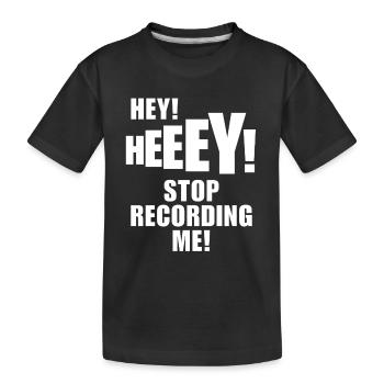Hé, arrête de m’enregistrer ! T-shirt drôle de mèmes TikTok - T-shirt bio Premium Enfant - noir - Devant