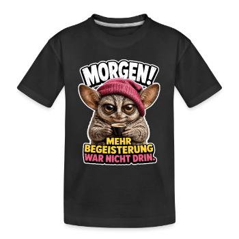 Mehr Begeisterung war nicht drin - Kinder Premium Bio T-Shirt - Schwarz - Vorne
