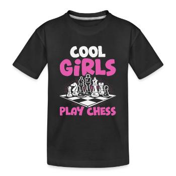 Chess Player Cool Girls Play Chess - Kids' Premium Organic T-Shirt - black - Front