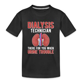 Technicien en dialyse Technicien en dialyse Technicien en dialyse - T-shirt bio Premium Enfant - noir - Devant