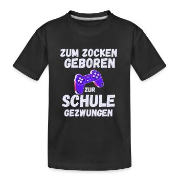 Gamer Spruch Gaming Sprüche Schule - Kinder Premium Bio T-Shirt - Schwarz - Vorne