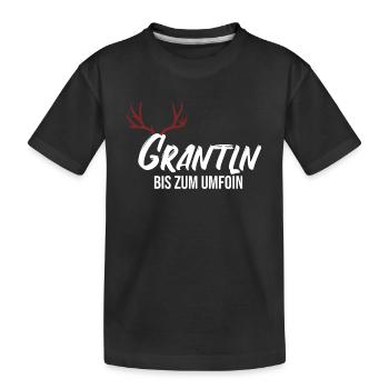 Grantln bis zum umfoin. Grantler grantig Lausbua - Kinder Premium Bio T-Shirt - Schwarz - Vorne