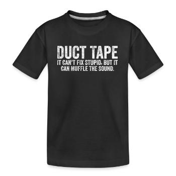 Klebeband, das es nicht reparieren kann, dumm - Kinder Premium Bio T-Shirt - Schwarz - Vorne
