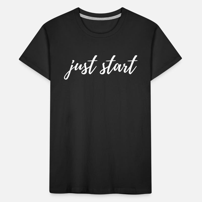 Just Start Avoiding Procrastination Motivation Kids' Premium Organic T-Shirt