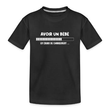 Avoir un Bébé en Cours de Chargement - T-shirt bio Premium Enfant - noir - Devant