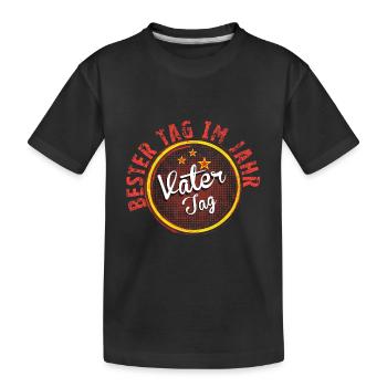 Vater Tag! - Kinder Premium Bio T-Shirt - Schwarz - Vorne