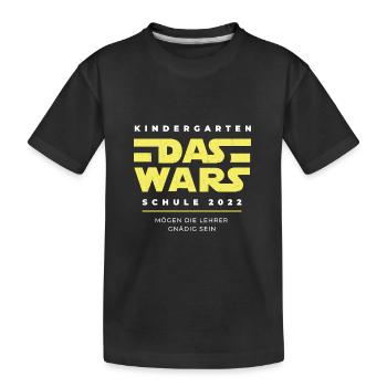 Das Wars Kindegarten Einschulung - Kinder Premium Bio T-Shirt - Schwarz - Vorne