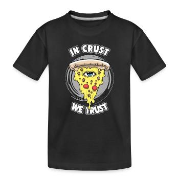 Pizza All-Seeing Eye In Crust en qui nous avons confiance - T-shirt bio Premium Enfant - noir - Devant