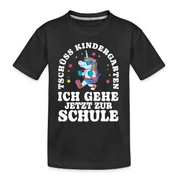 Einschulung Einhorn Tschüss Kindergarten - Kinder Premium Bio T-Shirt - Schwarz - Vorne