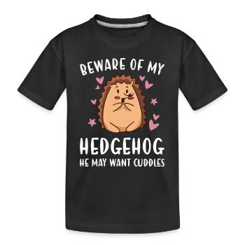 Hedgie Méfiez-vous de mon hérisson - T-shirt bio Premium Enfant - noir - Devant