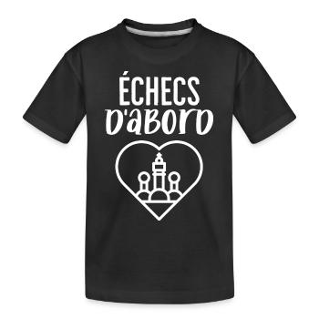 échecs d'abord - T-shirt bio Premium Enfant - noir - Devant