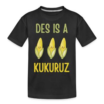 Des is a Kụkuruz | Aquarell Mais mit Spruch - Kinder Premium Bio T-Shirt - Schwarz - Vorne