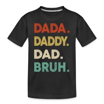 Retro Dada Daddy Dad Bruh Lustiger Vatertag - Kinder Premium Bio T-Shirt - Schwarz - Vorne