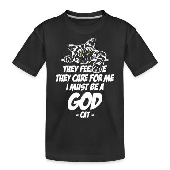 Amoureux des chats Ils me nourrissent Je dois être un dieu - T-shirt bio Premium Enfant - noir - Devant