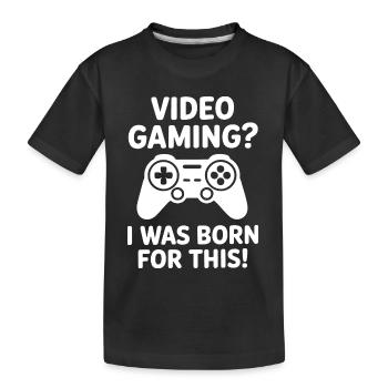 Les jeux vidéo. J'étais fait pour ça. (Citation d'un joueur d'e-sport) - T-shirt bio Premium Enfant - noir - Devant