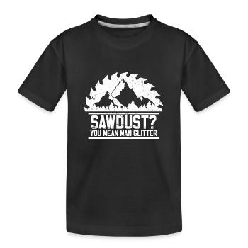 Des scies ? Des hommes! - Menuisier menuisier - T-shirt bio Premium Enfant - noir - Devant