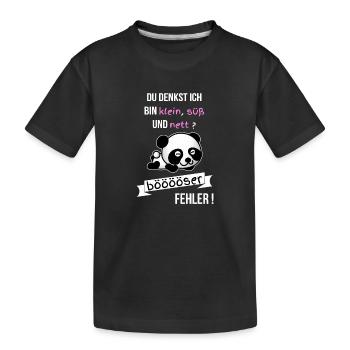 Böser Fehler ! Spruch Sprüche klein süß nett ? - Kinder Premium Bio T-Shirt - Schwarz - Vorne