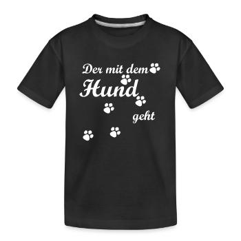 Der mit dem Hund geht Geschenk Hunde Pfoten - Kinder Premium Bio T-Shirt - Schwarz - Vorne