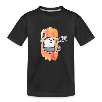 Tach! - T-shirt bio Premium Enfant - noir - Devant