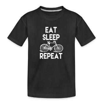 Eat sleep Repeat Fahrrad Sprueche Bike Spruch - Kinder Premium Bio T-Shirt - Schwarz - Vorne