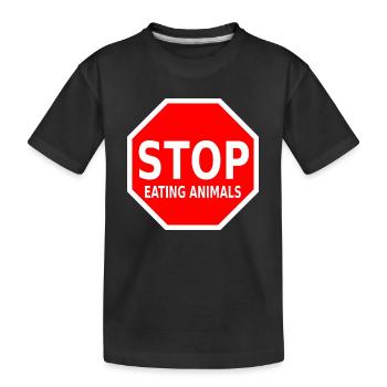 STOP EATING ANIMALS - Kinder Premium Bio T-Shirt - Schwarz - Vorne