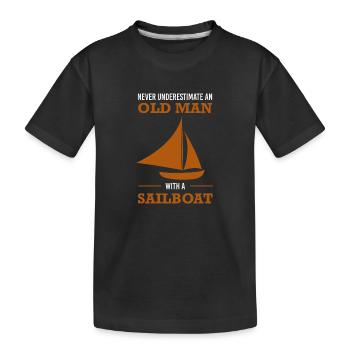 Never underestimate an old man with a sailboat - Kinder Premium Bio T-Shirt - Schwarz - Vorne