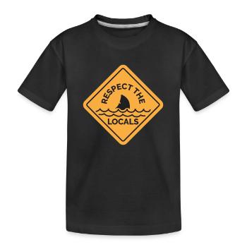 Traffic Sign Surfer Respect the Locals Gift - Kids' Premium Organic T-Shirt - black - Front