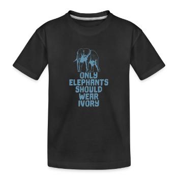 Éléphants Only Elephants Should Wear Ivory - T-shirt bio Premium Enfant - noir - Devant