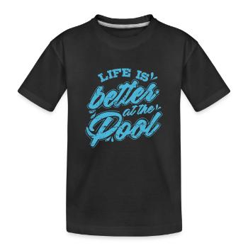 Natation Life is Better at the Pool - T-shirt bio Premium Enfant - noir - Devant