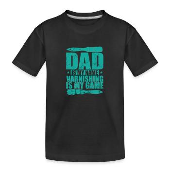 Papa est mon nom Le vernissage est mon jeu - T-shirt bio Premium Enfant - noir - Devant