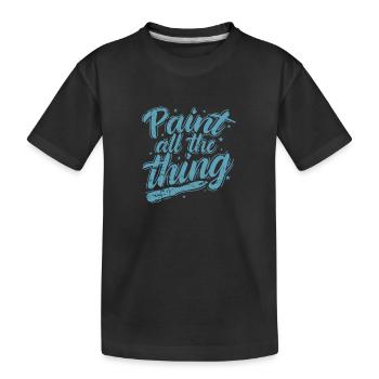 Peindre tout le Peintre Occupation - T-shirt bio Premium Enfant - noir - Devant